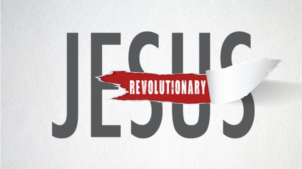 Revolutionary Jesus - Easter Sunday Image