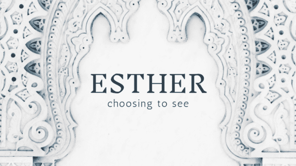 Esther - Part 2 Image