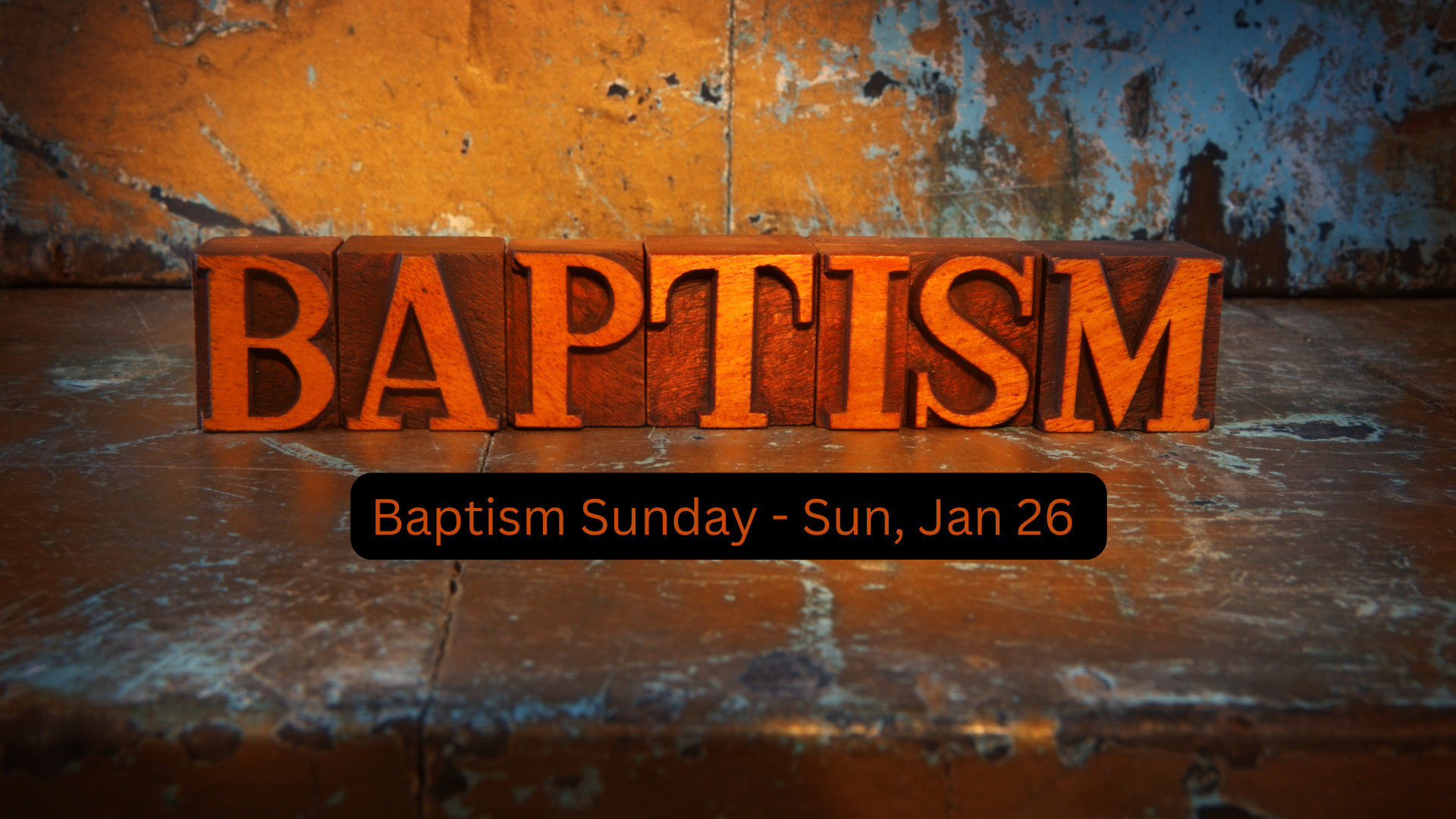 Baptism Sunday 16×9